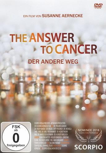 The Answer to Cancer – der andere Weg (2018) poster