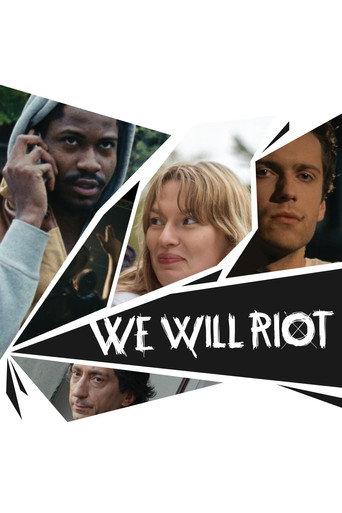 We Will Riot (2013) poster