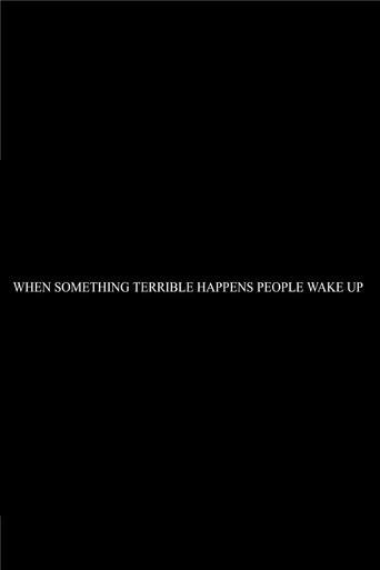 When Something Terrible Happens People Don't Wake Up (1993) poster