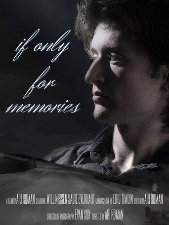 If Only For Memories (2025) poster