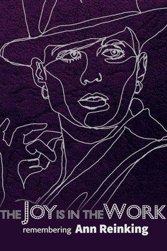 The Joy is in the Work: Remembering Ann Reinking (2021) poster