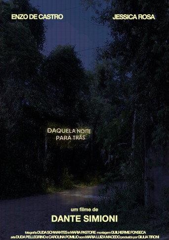 Daquela Noite Para Trás () poster