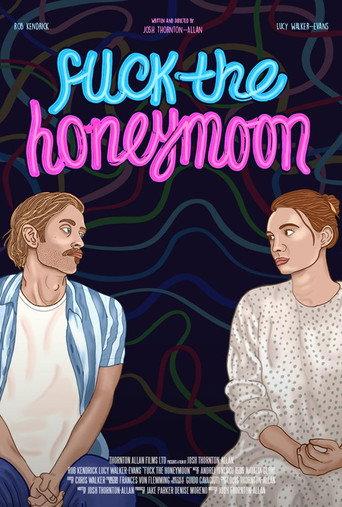 Fuck The Honeymoon () poster