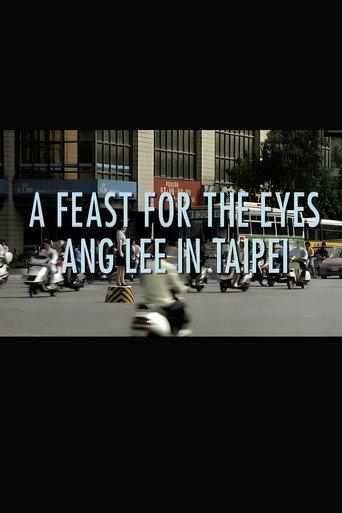A Feast for the Eyes: Ang Lee in Taipei (2002) poster