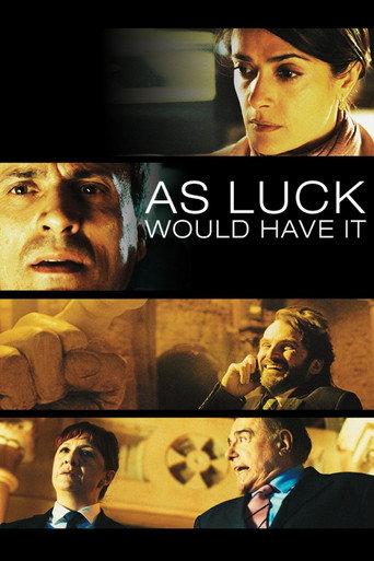 As Luck Would Have It (2011) poster
