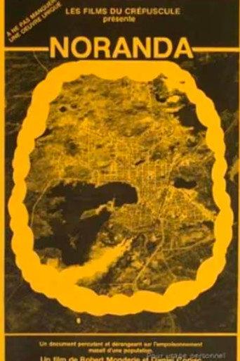 Noranda () poster