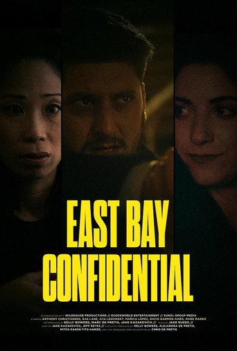 East Bay Confidential (2024) poster
