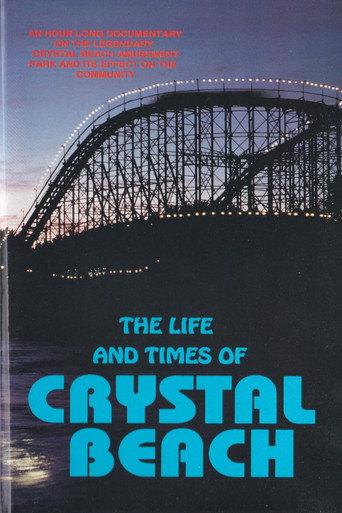 The Life and Times of Crystal Beach (1994) poster