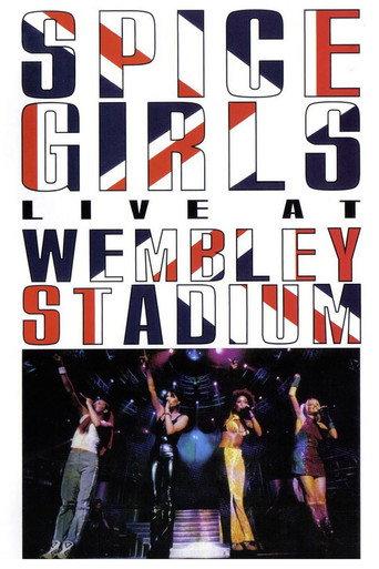 Spice Girls: Live at Wembley Stadium (1998) poster