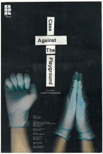 Case Against the Playground () poster