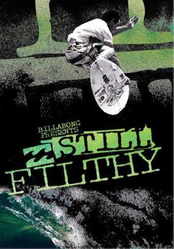 Still Filthy (2009) poster
