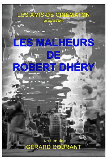 Les Malheurs de Robert Dhéry (2025) poster