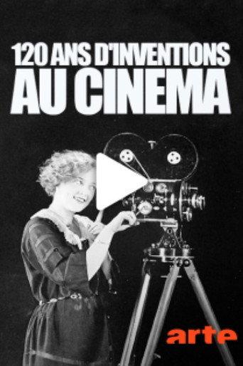 120 ans d'inventions au cinéma (2016) poster