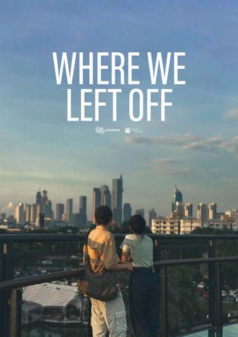 Where We Left Off () poster