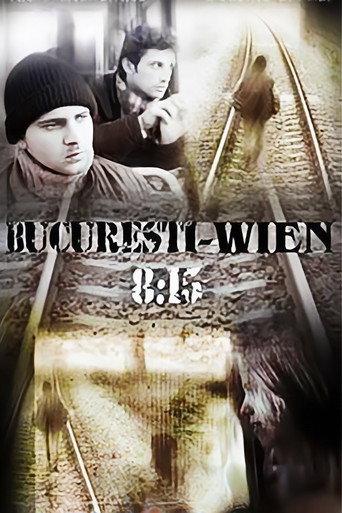 Bucharest - Vienna, 8:15 (2000) poster