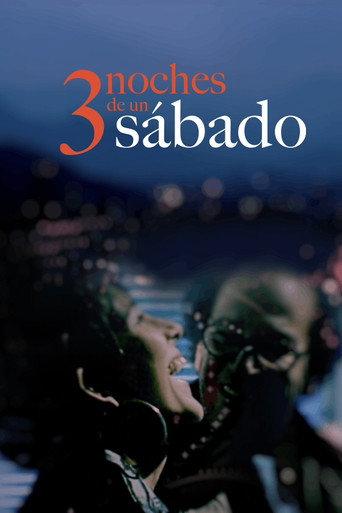 Three Saturday Nights (2002) poster