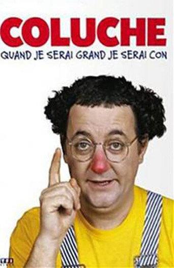 Coluche - Quand je serai grand je serai con - Vol 1 (2013) poster