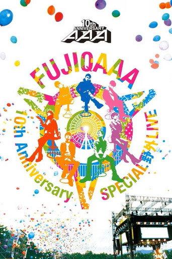 AAA 10th Anniversary Special Yagai Live In Fuji-Q Highland (2016) poster