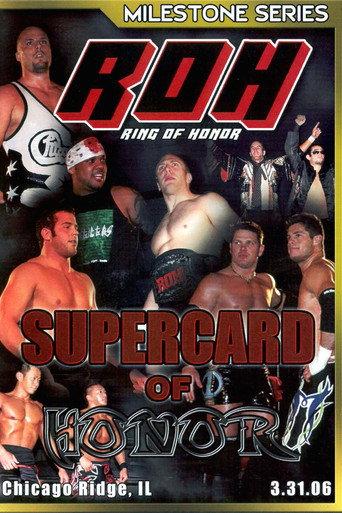 ROH: Supercard of Honor (2006) poster