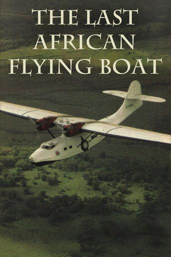 The Last African Flying Boat (1990) poster