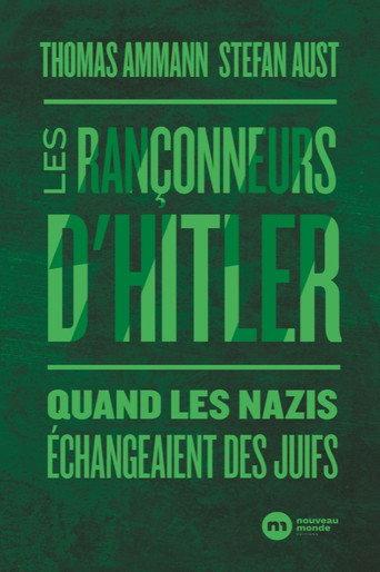 Hitlers Menschenhändler: Juden als Austauschware (2011) poster