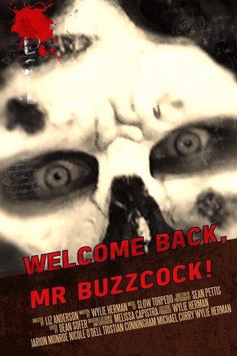 Welcome Back, Mr. Buzzcock (2018) poster
