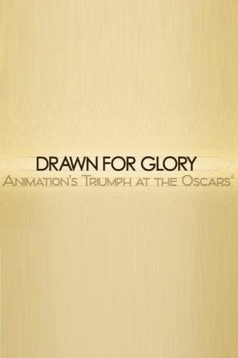 Drawn for Glory: Animation's Triumph at the Oscars (2008) poster