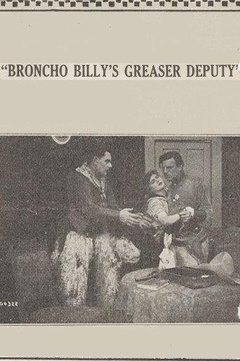 Broncho Billy's Greaser Deputy (1915) poster
