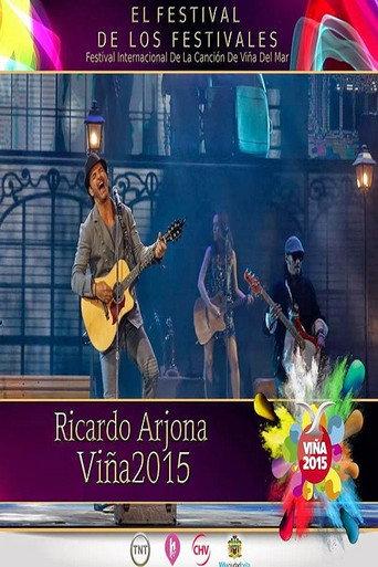 Ricardo Arjona Festival de Viña del Mar (2015) poster