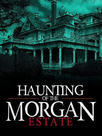 The Haunting of the Morgan Estate (2020) poster