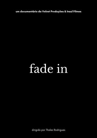 Fade In () poster