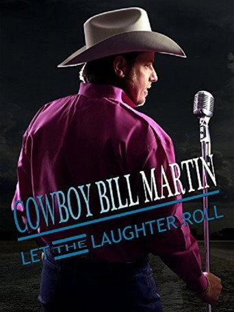Cowboy Bill Martin: Let the Laughter Roll (2015) poster