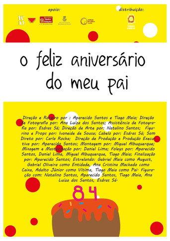 O feliz aniversário do meu pai () poster
