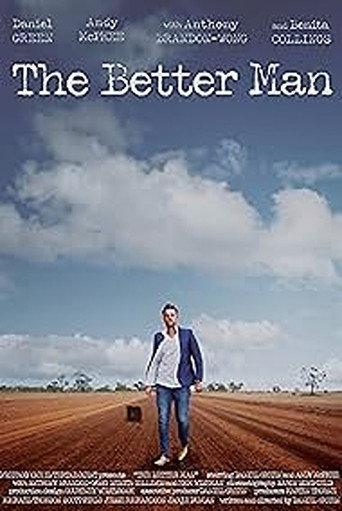The Better Man () poster