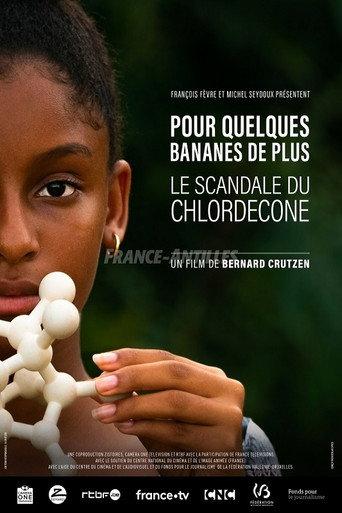 Pour quelques bananes de plus, le scandale du chlordécone (2019) poster