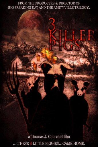 The 3 Killer Pigs () poster