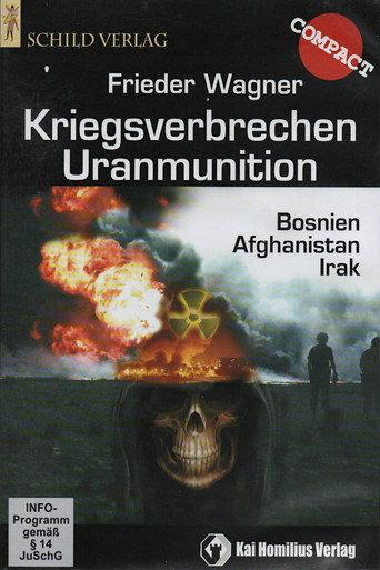 Kriegsverbrechen Uranmunition (2008) poster