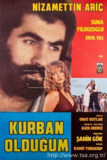 Kurban Olduğum () poster