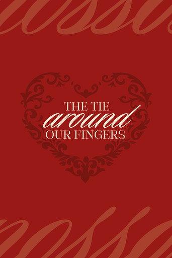 the tie around our fingers (2027) poster
