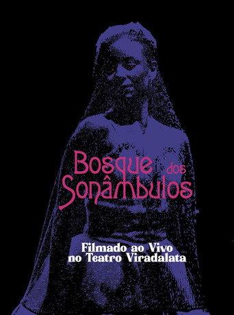O Bosque dos Sonâmbulos no Teatro Viradalata (2025) poster