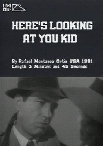 Here's Looking At You Kid (1991) poster