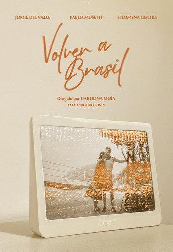 Volver a Brasil () poster