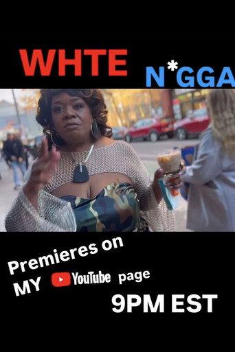 Yamaneika Saunders: White N*gga (2025) poster