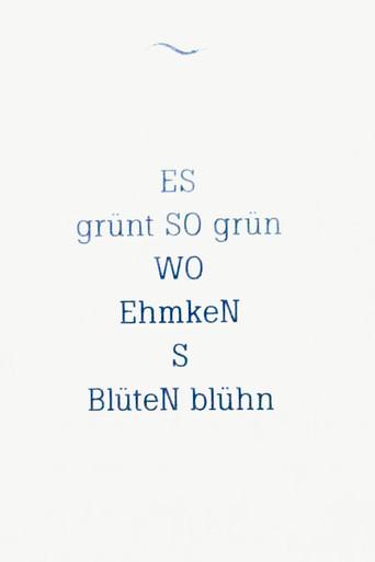 ES grünt SO grün WO Ehmken's Blüten blühn (2027) poster