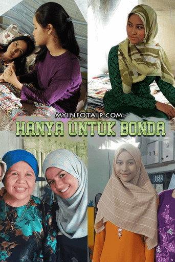 Hanya Untuk Bonda (2016) poster