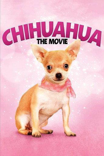 Chihuahua: The Movie (2010) poster