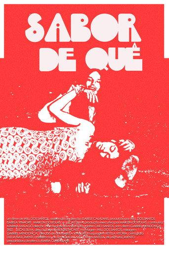 Sabor de Quê () poster