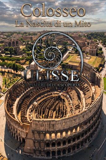 Il Colosseo, la nascita di un mito (2017) poster