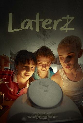 Laterz () poster