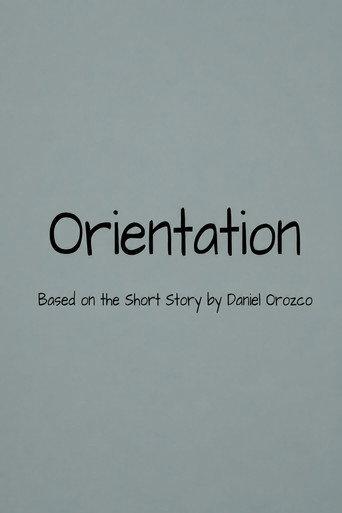 Orientation () poster